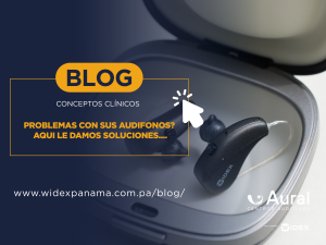 Lee más sobre el artículo ¿PROBLEMAS CON SUS AUDIFONOS? AQUÍ LE DAMOS SOLUCIONES